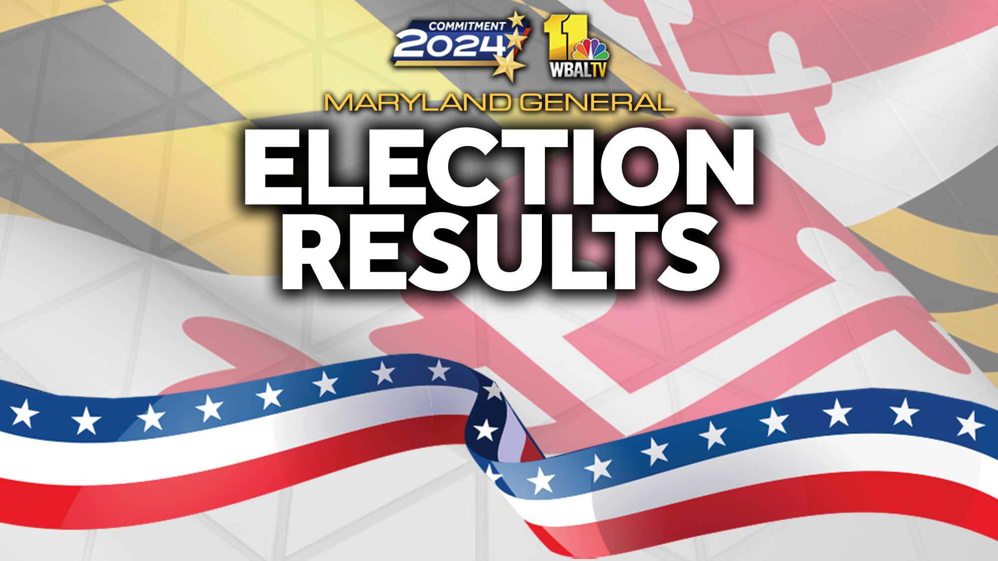 [WBALTV] 2024 Maryland election results The Baltimore Post